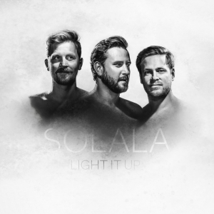 Solala - Light it up in the group CD / Pop-Rock,Svensk Musik at Bengans Skivbutik AB (4299120)