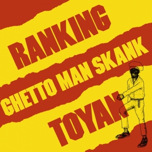 Ranking Toyan - Ghetto man shank in the group OTHER / -Start LCV at Bengans Skivbutik AB (4299599)