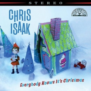 Chris Isaak - Everybody Knows It's Christmas in the group OUR PICKS / Bengans Staff Picks / Santa Claes Christmas Album 2022 at Bengans Skivbutik AB (4299796)