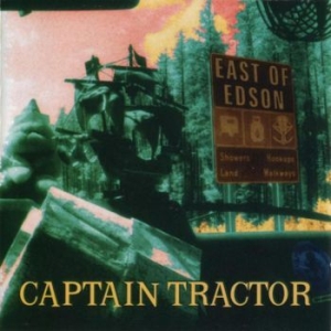 Captain Tractor - East Of Edson in the group CD / Pop-Rock at Bengans Skivbutik AB (4299892)