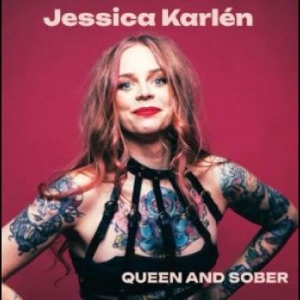 Karlén Jessica - Queen And Sober in the group VINYL / Pop-Rock at Bengans Skivbutik AB (4300173)