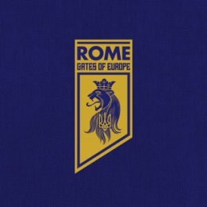 Rome - Gates Of Europe (Digipack) in the group CD / Hårdrock at Bengans Skivbutik AB (4300523)