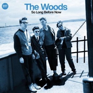 Woods The - So Long Before Now in the group CD / Pop-Rock at Bengans Skivbutik AB (4300738)