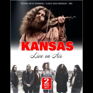 Kansas - Live On Air in the group CD / Pop-Rock at Bengans Skivbutik AB (4300798)