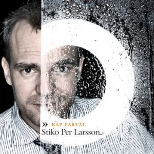Stiko Per Larsson - Kap Farväl in the group Labels / Dalapop /  at Bengans Skivbutik AB (4300932)
