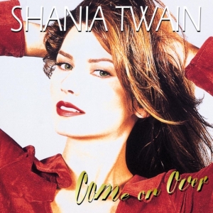 Shania Twain - Come On Over Diamond Edition (3Cd S in the group CD / Pop-Rock at Bengans Skivbutik AB (4301140)