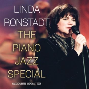 Ronstadt Linda - Piano Jazz Special The in the group CD / Pop-Rock at Bengans Skivbutik AB (4301162)