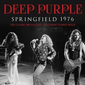 Deep Purple - Springfield 1976 (2 Cd) in the group CD / Hårdrock at Bengans Skivbutik AB (4301163)