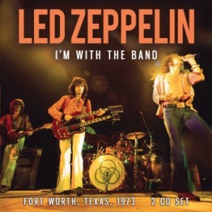 Led Zeppelin - I'm With The Band (2 Cd) in the group CD / Hårdrock at Bengans Skivbutik AB (4301167)