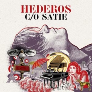MARTIN HEDEROS - HEDEROS C/O SATIE in the group OTHER / CRM - Svensk jazz både lp och cd at Bengans Skivbutik AB (4301208)