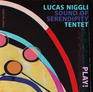 Lucas Niggli Sound Of Serendipity T - Play! in the group CD / Jazz at Bengans Skivbutik AB (4302004)