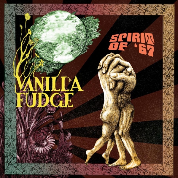 Vanilla Fudge - Spirit Of '67 in the group CD / Bestsellers at Bengans Skivbutik AB (4302181)