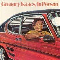 Isaacs Gregory - In Person - Expanded 2Cd Edition in the group MUSIK / Dual Disc / Reggae at Bengans Skivbutik AB (4302615)