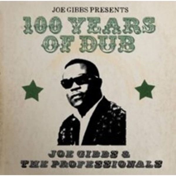 Joe Gibbs & The Professionals - Joe Gibbs Presents 100 Years Of Dub in the group CD / Reggae at Bengans Skivbutik AB (4302616)
