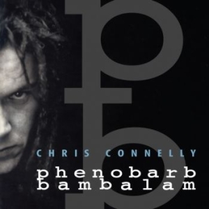 Connelly Chris - Phenobarb Bambalam in the group CD / Pop-Rock at Bengans Skivbutik AB (4302675)