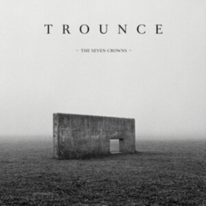 Trounce - Seven Crowns The (2 Cd Digipack) in the group CD / Hårdrock at Bengans Skivbutik AB (4302756)