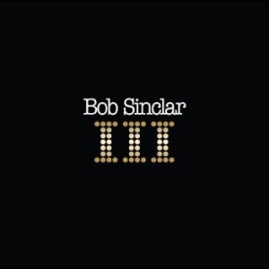 Sinclar Bob - Iii in the group VINYL / Pop-Rock at Bengans Skivbutik AB (4302963)