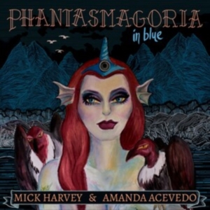 Harvey Mick & Amanda Acevedo - Phantasmagoria In Blue in the group VINYL / Hårdrock at Bengans Skivbutik AB (4303255)
