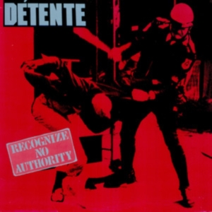 Détente - Recognize No Authority (Slipcase) in the group CD / Hårdrock at Bengans Skivbutik AB (4303319)