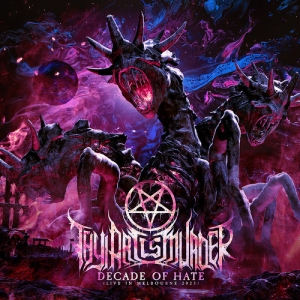 Thy Art Is Murder - Decade Of Hate (Live In Melbou in the group CD / Hårdrock at Bengans Skivbutik AB (4303522)