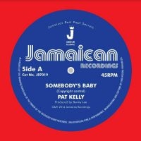 Kelly Pat - Somebody?S Baby / I?M In The Mood F in the group VINYL / Reggae at Bengans Skivbutik AB (4304262)
