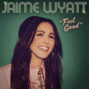 Wyatt Jaime - Feel Good (Indie Exclusive, Bubbleg in the group VINYL / Country at Bengans Skivbutik AB (4304272)