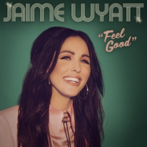 Wyatt Jaime - Feel Good (Indie Exclusive, Bubbleg in the group VINYL / Country at Bengans Skivbutik AB (4304272)