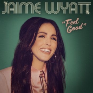 Wyatt Jaime - Feel Good in the group VINYL / Upcoming releases at Bengans Skivbutik AB (4304282)