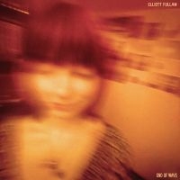 Fullam Elliott - End Of Ways in the group CD / Hårdrock,Pop-Rock at Bengans Skivbutik AB (4304335)