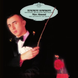 Almond Marc - Tenement Symphony Limited Edition D in the group CD / Hårdrock,Pop-Rock at Bengans Skivbutik AB (4304352)