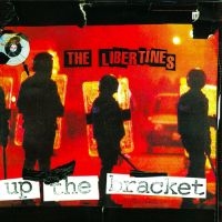 The Libertines - Up The Bracket in the group OUR PICKS / Most popular vinyl classics at Bengans Skivbutik AB (4304580)