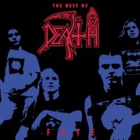 DEATH - FATE: THE BEST OF DEATH (REISSUE) in the group CD / Hårdrock at Bengans Skivbutik AB (4304733)