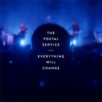 Postal Service The - Everything Will Change in the group CD / Pop-Rock at Bengans Skivbutik AB (4305563)