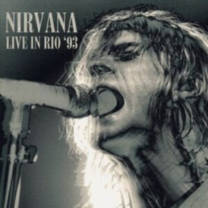 Nirvana - Live In Rio '93 in the group CD / Pop-Rock at Bengans Skivbutik AB (4305588)