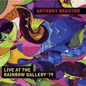 Braxton Anthony - Live At The Rainbow Gallery '79 in the group CD / Jazz at Bengans Skivbutik AB (4305594)