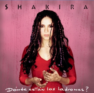 Shakira - Donde Estan Los Ladrones in the group OTHER / Övrigt /  at Bengans Skivbutik AB (4306304)