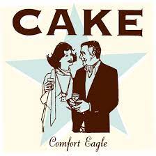 Cake - Comfort Eagle in the group VINYL / Pop-Rock at Bengans Skivbutik AB (4306307)