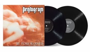 Pentagram - Be Forewarned (2 Lp Vinyl) in the group Minishops / Pentagram at Bengans Skivbutik AB (4306428)