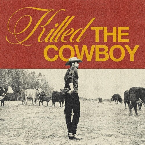 Dustin Lynch - Killed The Cowboy in the group CD / Country at Bengans Skivbutik AB (4306577)