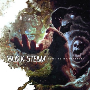 Black Steam - Come To My Darkness in the group CD / Hårdrock at Bengans Skivbutik AB (4307801)