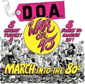 D.O.A. - War On 45 -40Th Anniversary Re-Issu in the group VINYL / Hårdrock,Pop-Rock at Bengans Skivbutik AB (4308537)