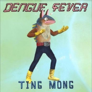 Dengue Fever - Ting Mong in the group VINYL / Pop-Rock at Bengans Skivbutik AB (4308744)