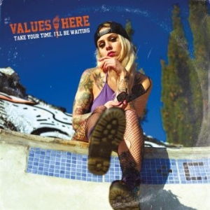 Values Here - Take Your Time in the group CD / Pop-Rock at Bengans Skivbutik AB (4308775)