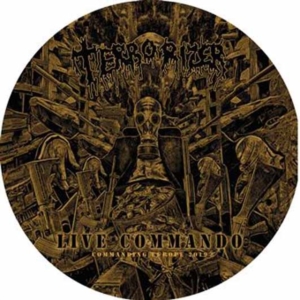 Terrorizer - Live Commando (Picture Disc Vinyl L in the group OUR PICKS / Friday Releases / Friday The 23rd Of February 2024 at Bengans Skivbutik AB (4309093)