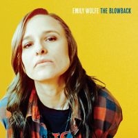 Wolfe Emily - The Blowback in the group CD / Pop at Bengans Skivbutik AB (4309128)