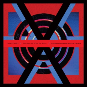 Chvrches - The Bones Of What You Believe (10Th in the group VINYL / Pop-Rock at Bengans Skivbutik AB (4309686)