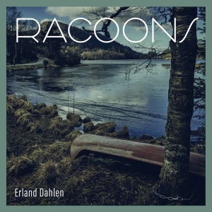 Dahlen Erland - Racoons in the group VINYL / Jazz at Bengans Skivbutik AB (4310788)