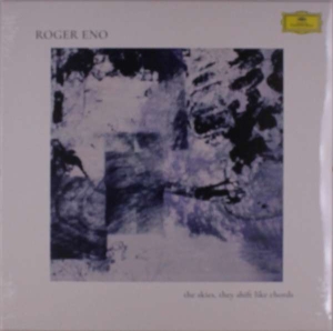 Roger Eno - The Skies, They Shift Like Chords? in the group VINYL / Klassiskt at Bengans Skivbutik AB (4310962)