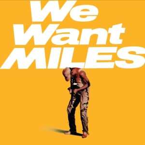 Miles Davis - We Want Miles in the group OTHER / Övrigt /  at Bengans Skivbutik AB (4311359)