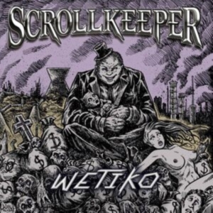 SCROLLKEEPER - WETIKO (EP) in the group VINYL / Hårdrock at Bengans Skivbutik AB (4312357)